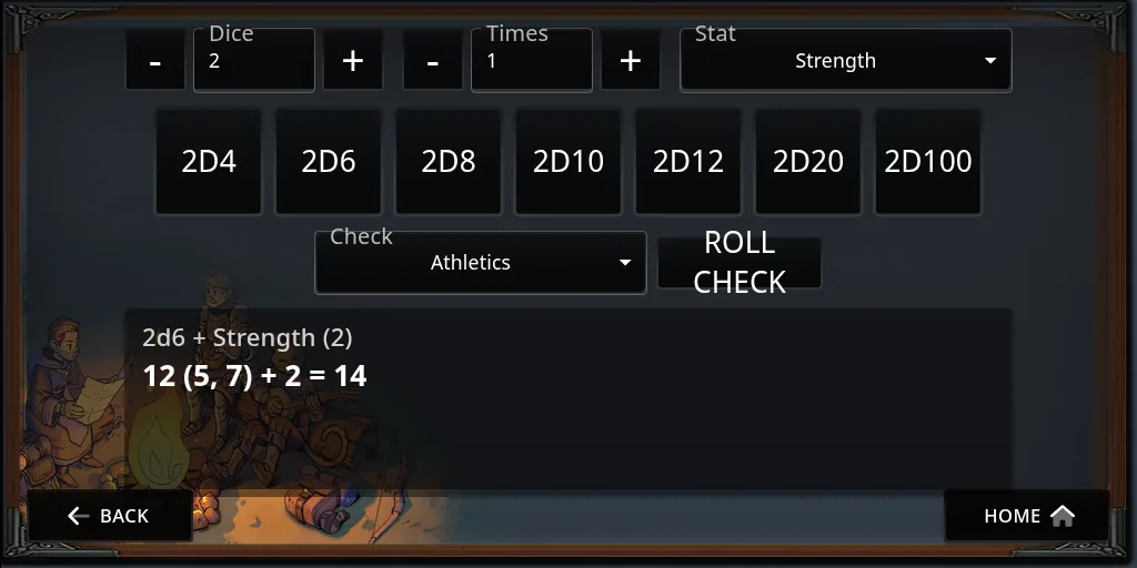 The Dice page set to 2 dice with Strength, the dice buttons reading 2d4 to 2d100, the Check list and Roll check, and the last roll 12 (5, 7) + 2 = 14